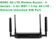 BORC 4G LTE Router - SIM Free Network Unlocked